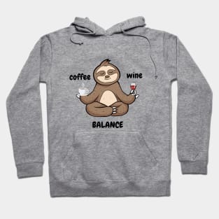 Coffee Wine Yoga Balance It's All About Balance Funny Gift Hoodie